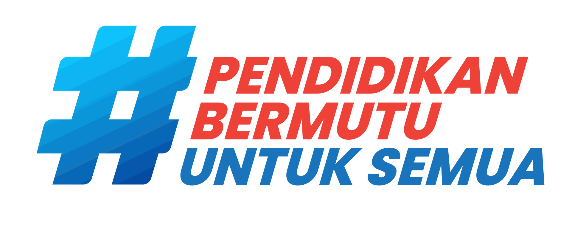 Pendidikan Bermutu Untuk Semua